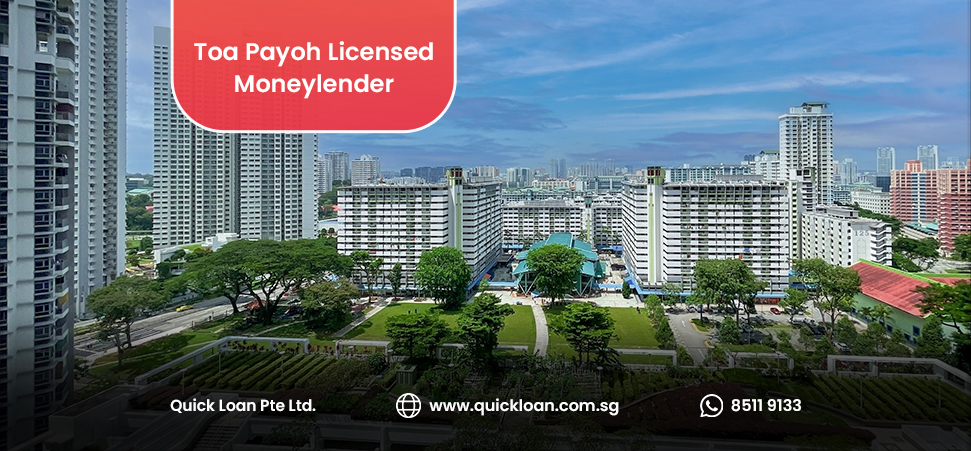 Toa Payoh Licensed Moneylender