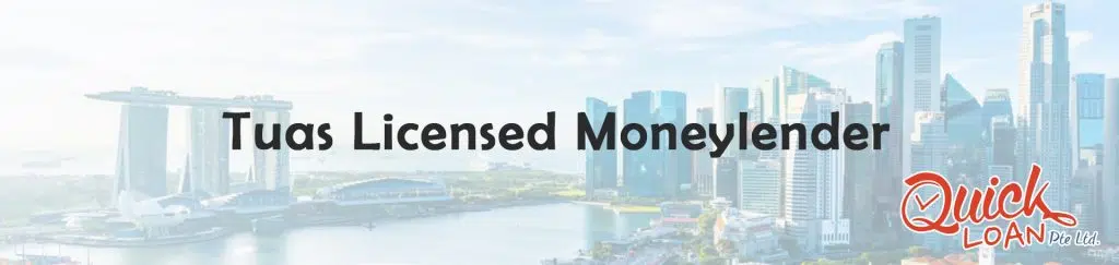 tuas licensed moneylender
